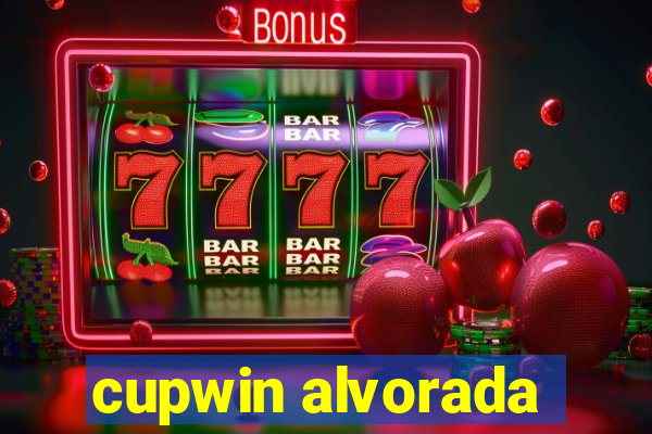 cupwin alvorada